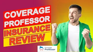 Coverage Professor Insurance Review - What s Really Included in Their Policies In-depth Review