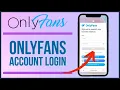 How to Login OnlyFans Account 2023 OnlyFans Login Sign In
