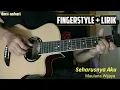 Seharusnya aku - (coba kau ingat-ingat kembali) | fingerstyle guitar cover + lirik