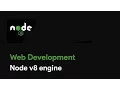 Master Node JS Node v8 engine - Web Development