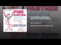 Champagne and Quail (From The Pink Panther)