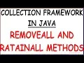 REMOVE ALL AND RETAINALL IN JAVA