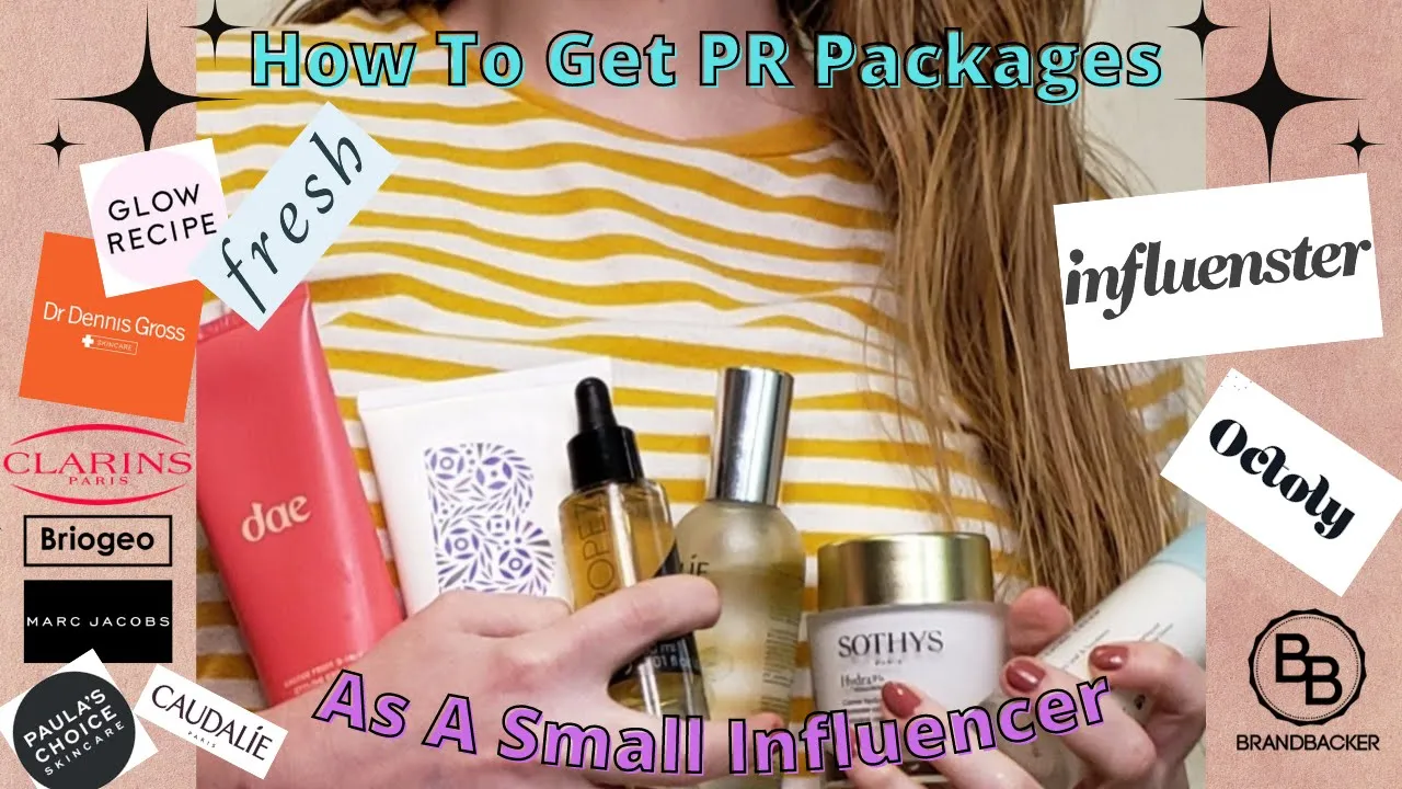 How To Get PR Packages As A Small Influencer - Platforms To Use For Free Products