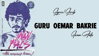 Download Iwan Fals - Guru Oemar Bakri ( Lirik Lagu) MP3