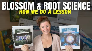 Blossom Root Science How We Do A Lesson Grades 0 1 and 2