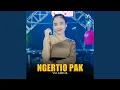 Lagu Ngertio Pak
