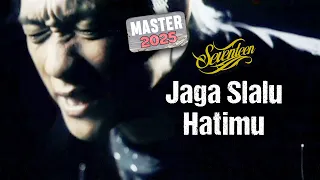 seventeen jaga slalu hatimu official music video master 2025