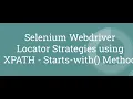 Selenium WebDriver JAVA Locator Strategies Xpath-Starts-with Tutorial