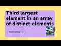 Find the Third Largest Element in an Array of Distinct Elements Using Java 8 Stream API