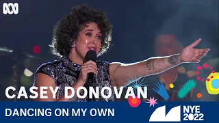 Download Casey Donovan - Dancing On My Own | Sydney New Year's Eve 2022 | ABC TV + iview MP3