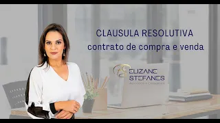 CLÁUSULA RESOLUTIVA e sua eficácia jurídica #advogadoonline
