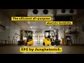 Energy for Growth The EFG electric forklift truck from Jungheinrich