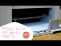Digital PDF Sewing Pattern Printing Tips you Need to Know