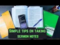 Transform your sermon notes with these 6 tips How to sermon notes Tips for better note taking
