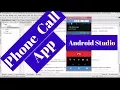 Android App Development How to make a phone call app in Android Studio