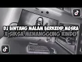 Lagu DJ DAN BINTANG MALAM BERKEDIP MESRA || AY D'BAGINDAS X AISHITERU 2 VIRAL TIKTOK SONG MAMAN FVNDY