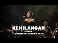 Firman – Kehilangan (Orchestra Version 2025) Cover Terbaru Paling Menyentuh \u0026 Suara Bikin Merinding