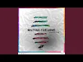 Download Lagu Waiting For Love (Astma \u0026 Rocwell Remix)