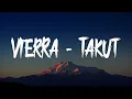 Download Lagu Vierra - Takut ( Official Lyric Video  )