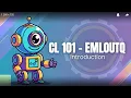 CL 101 - EMLOUTQ
