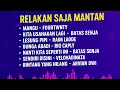 Download Lagu Mangu- Fourtwnty || Kita Usahakan Lagi - Batas Senja || Lesung Pipi -Raim Laode || Lagu Viral 2025