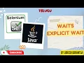 Part 21 Wait Explicit Wait With Java Selenium Telugu