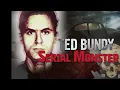 Ted Bundy Serial Monster