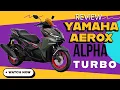 Download Lagu Review Yamaha Aerox Alpha TURBO