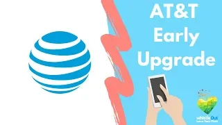 AT T s New Installment Plan and Early Upgrade Policy