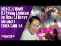 Download Lagu DJ Panda Lakukan Ini Usai DJ Bravy Lamar Erika Carlina | Intens Investigasi | Eps 5812
