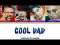 5 Seconds Of Summer 'COOL DAD' Lyrics [Color Coded ENG_ESP]