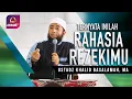 Download Lagu Rahasia Rezekimu || Ustadz DR Khalid Basalamah, MA