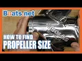 How to Find the Size of a Boat Prop How to Identify Prop Size Prop Diameter and Pitch