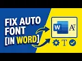 How to Fix Auto Change Font in Word