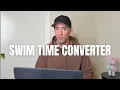 Using the SwimSwam Time Converter Tool - SCY to LCM
