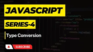JavaScript Series Type conversion in JavaScript