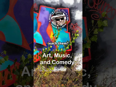 Art, Music and Comedy #funny #song #quotes #lyrics #readalong @Absurdocrats #time #music #reality