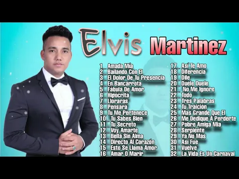 Download MP3 Elvis Martinez - Mix Completo De Sus Mas Grandes Exitos El Camaron