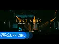 Lagu ONEUS (원어스) \u0026 ONEWE (원위) 'LAST SONG' Official MV