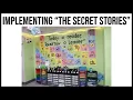 Implementing The Secret Stories
