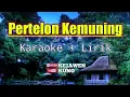 Download Lagu KARAOKE + LIRIK PERTELON KEMUNING - kejawen kuno