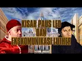 Download Lagu Kisah Paus Leo dan Ekskomunikasi Luther