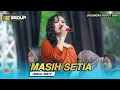 Download Lagu MASIH SETIA VOC. INDAH WATY | AE GROUP MANAGEMENT | UNJUNGAN BUYUT DISA KAPRINGAN