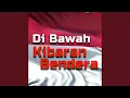 Download Lagu Di Bawah Kibaran Bendera
