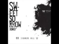 Download Lagu 03 그대에게 하는 말  sweet sorrow
