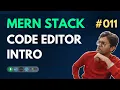 VSCode Editor Intro - MERN Stack Full Course Playlist