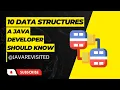 Top 10 Data Structures Java Developers Should Know JAVAREVISITED