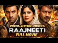 Lagu Raajneeti (2010) Full Movie Hindi | Ranbir Kapoor, Katrina Kaif | Political Full movie HD