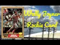 1987 Topps Wally Joyner Rockie Card A Piece Of Hobby History