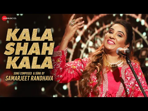 Download MP3 Kala Shah Kala - Official Music Video | Samarjeet Randhava